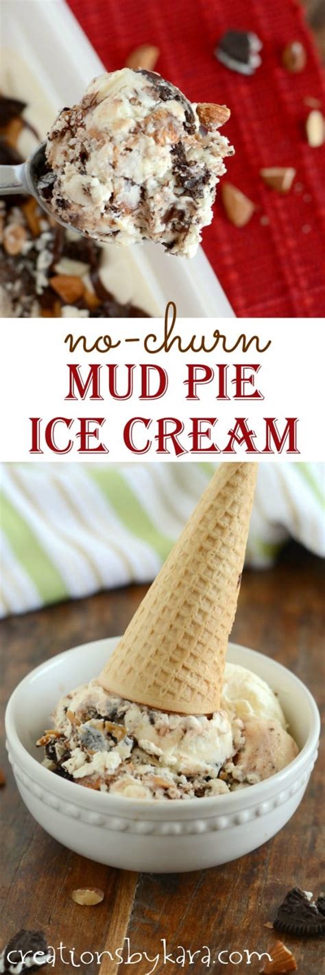 No Churn Mud Pie Ice Cream Recipe Creations By Kara