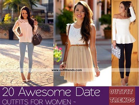 Date Outfits For Women 25 Ideas What To Wear On A Date