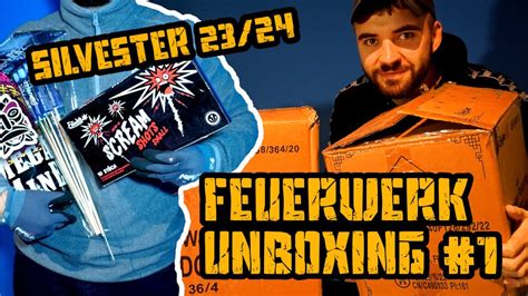 FEUERWERK UNBOXING Bestellung Nr 1 für Silvester 2023 2024 YouTube