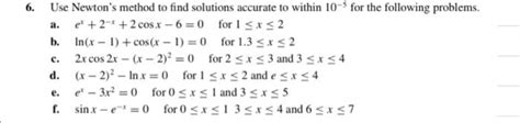 Solved 8 Repeat Exercise 6 Using The Secant Method 6 A