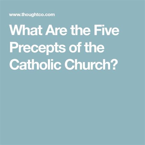 What Are The Five Precepts Of The Catholic Church Catholic Catholic