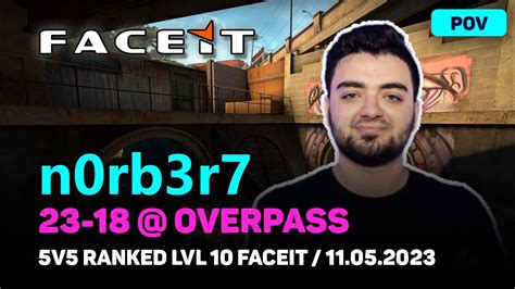 CSGO POV Virtus Pro N0rb3r7 23 18 W FL1T NeaLaN Overpass FACEIT