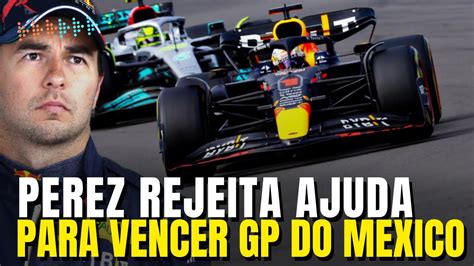 F1 2022 PEREZ REJEITA AJUDA E DIZ QUE PODE VENCER GP DO MEXICO