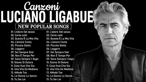 Luciano Ligabue I Migliori Successi Musica Italiana Canzoni