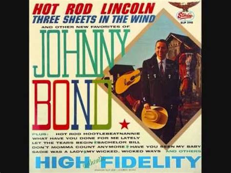 Johnny Bond Hot Rod Lincoln Hot Rods Funny Songs Silly Songs