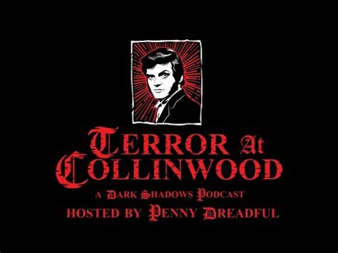 Terror At Collinwood Ep The Storyline With Joe Escobar Dark