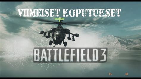 Pelataan Battlefield 3 Suu käden eteen eli viimeiset koputukset