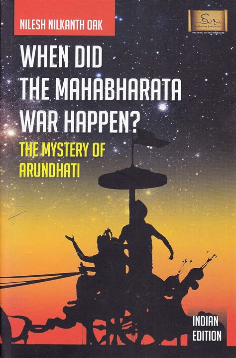 When Did The Mahabharata War Happen Paperback Nilesh Nilkanth Oak