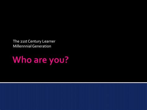 21st Century Learner PPT