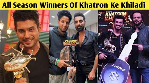 All Season Winners Of Khatron Ke Khiladi With Prize Money Tushar Kalia Arjun Sidharth Shukla