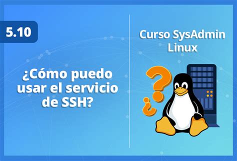 C Mo Puedo Usar El Servicio De Ssh En Linux