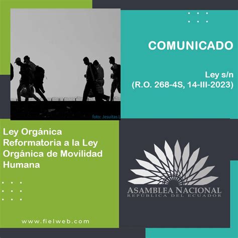 Ley Orgánica Reformatoria A La Ley Orgánica De Movilidad Humana