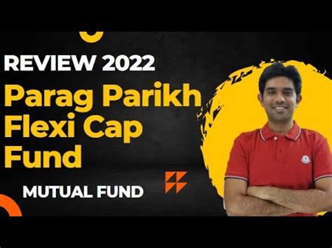 Parag Parikh Flexi Cap Mutual Fund REVIEW Top Mutual Fund To Invest