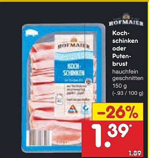 Hofmaier Koch Schinken Oder Puten Brust Angebot Bei Netto Marken