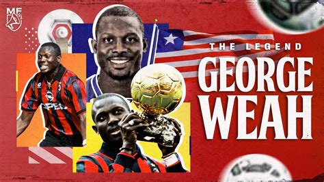 La Vie de George Weah Ballon d Or Président YouTube