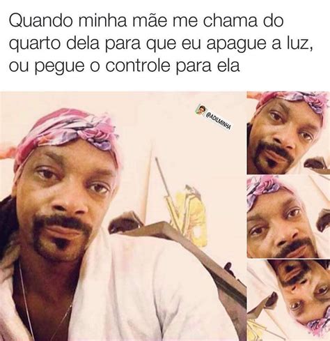 Quando Sua M E Entra No Seu Quarto Sem Bater Na Porta Memes