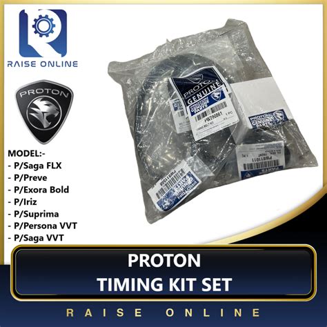 Proton Timing Belt Kit Set Proton Flx Exora Bold Preve Suprima