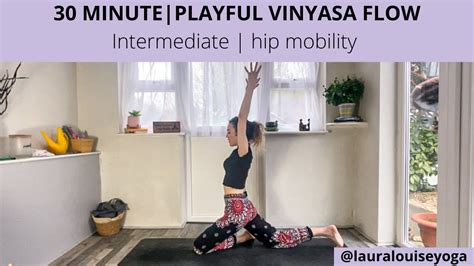 Playful Vinyasa Flow Creative Hip Mobility Flow Intermediate