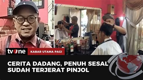 Jeratan Pinjol Terpaksa Jual Warisan Kabar Utama Pagi Tvone Youtube