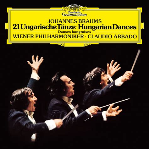 Brahms 21 Hungarian Dances Album By Claudio Abbado Vienna