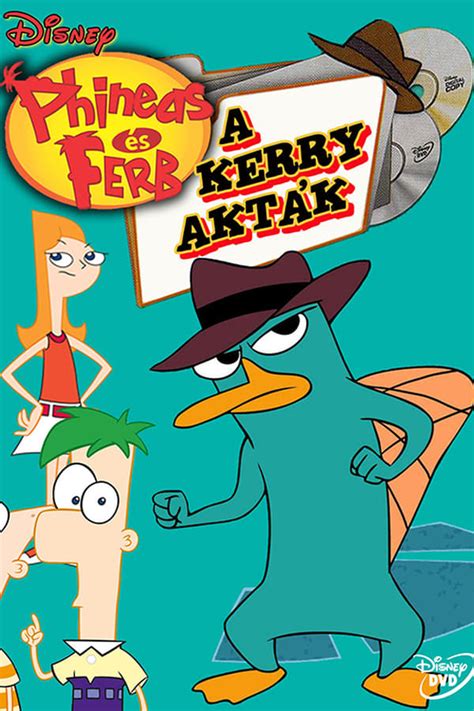 Phineas And Ferb The Perry Files 2012 — The Movie Database Tmdb