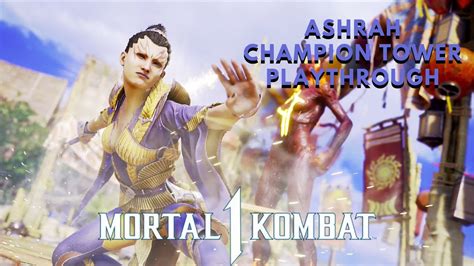 Mortal Kombat Ashrah Champion Tower Playthrough Youtube