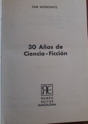 A Os De Ciencia Ficci N By Isaac Asimov Arthur C Clarke Ray