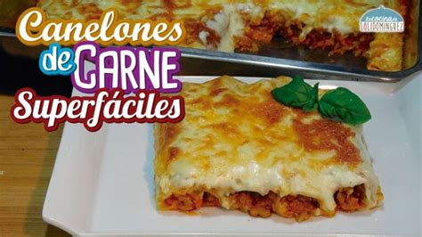 Canelones De Carne Picada Y Bechamel Receta Actualizado Octubre