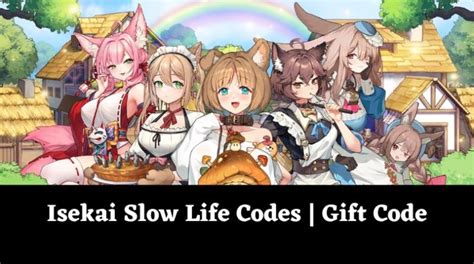 Isekai Slow Life Codes January 2025 [updated] Mrguider