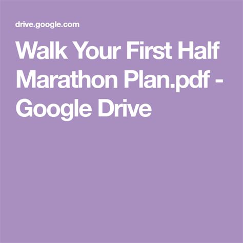 Walk Your First Half Marathon Plan