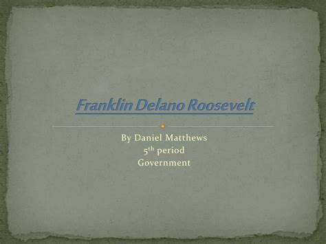 Ppt Franklin Delano Roosevelt Powerpoint Presentation Free Download