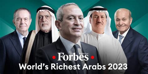 World,s Richest Arabs 2023 - Forbes Lists