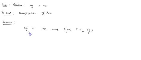 SOLVED: Classify the reaction as either endothermic, exothermic, gas ...