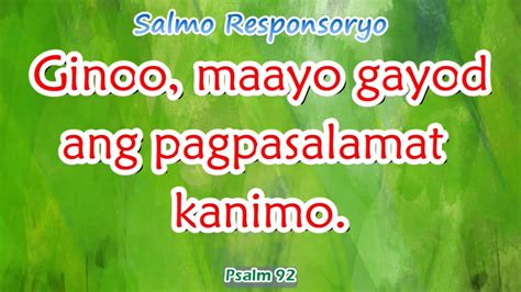 8th Sunday In Ordinary Time Yr C Psalm 92 Ginoo Maayo Gayod Ang