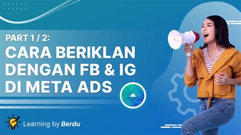 Cara Gampang Buat Iklan Facebook Instagram Dengan Meta Ads Part