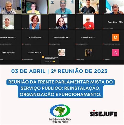 Sisejufe Participa De Reuni O Semanal Da Frente Parlamentar Sisejufe