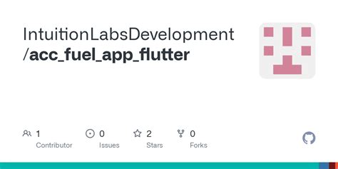 Github Intuitionlabsdevelopmentaccfuelappflutter
