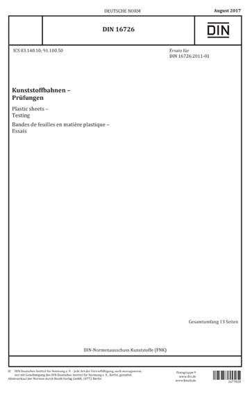 DIN 16726:2017 DE - Kunststoffbahnen - Prüfungen (Foreign Standard)