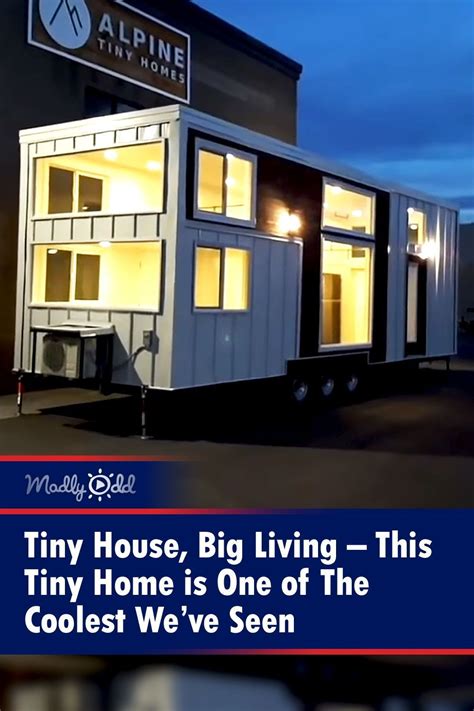 Tiny House Big Living This Tiny Home Is One Of The Coolest We Ve