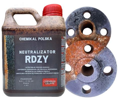 Neutralizator Rdzy Odrdzewiacz Kg Rodek Metal Neutralizator Rdzy Za