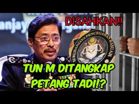 TUN M DITANGKAP SPRM YouTube