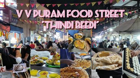 Vv Puram Food Street Thindi Beedi Bangalore Youtube