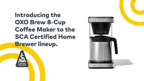 The Oxo Brew 8 Cup Coffee Maker Receives Sca Home Brewer Certification