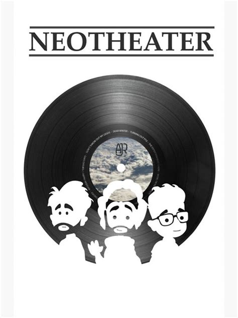 Ajr Neotheater Poster For Sale By Tobiramasenjuz Redbubble