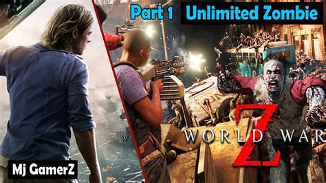 World War Z Walkthrough Gameplay Part Intro Wwz Game Youtube