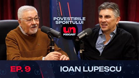 IOAN LUPESCU Nemții m au poreclit după Franz Beckenbauer