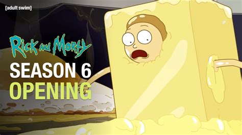 Rick And Morty Season 6 Opening Sequence Adult Swim Youtube