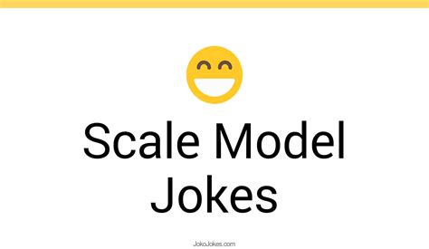 scale model jokes  funny puns jokojokes