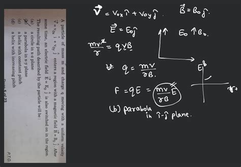 A Particle Of Mass M2 And Charge Q Moving With A Uniform Velocity Vv0x I