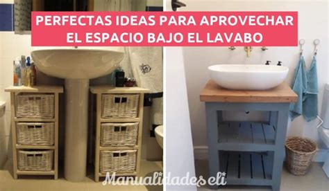 15 IDEAS PERFECTAS PARA APROVECHAR EL ESPACIO BAJO EL LAVABO